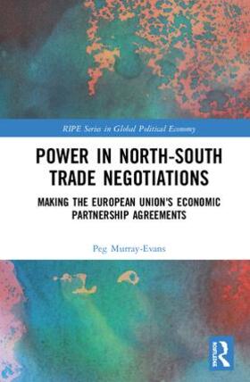 Murray-Evans |  Power in North-South Trade Negotiations | Buch |  Sack Fachmedien