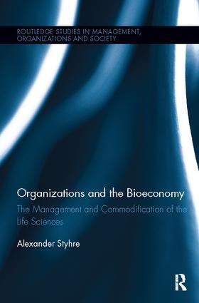 Styhre | Organizations and the Bioeconomy | Buch | 978-1-138-10734-2 | sack.de