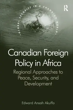 Akuffo |  Canadian Foreign Policy in Africa | Buch |  Sack Fachmedien