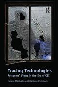 Machado / Prainsack |  Tracing Technologies | Buch |  Sack Fachmedien