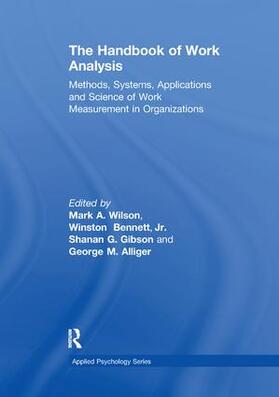 Wilson / Bennett / Bennett, Jr. |  The Handbook of Work Analysis | Buch |  Sack Fachmedien