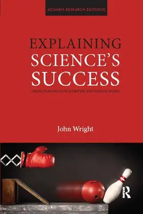 Wright |  Explaining Science's Success | Buch |  Sack Fachmedien