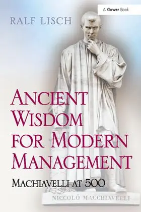Lisch |  Ancient Wisdom for Modern Management | Buch |  Sack Fachmedien