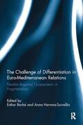 Barbé / Herranz-Surrallés |  The Challenge of Differentiation in Euro-Mediterranean Relations | Buch |  Sack Fachmedien