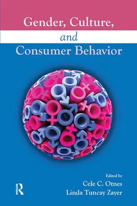 Otnes / Zayer |  Gender, Culture, and Consumer Behavior | Buch |  Sack Fachmedien