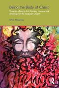 Mounsey |  Being the Body of Christ | Buch |  Sack Fachmedien