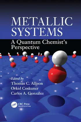 Allison / Coskuner / Gonzalez |  Metallic Systems | Buch |  Sack Fachmedien