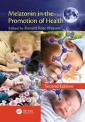 Watson |  Melatonin in the Promotion of Health | Buch |  Sack Fachmedien