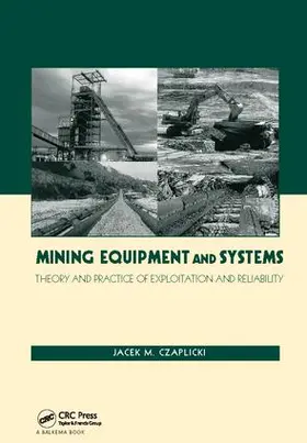 Czaplicki |  Mining Equipment and Systems | Buch |  Sack Fachmedien