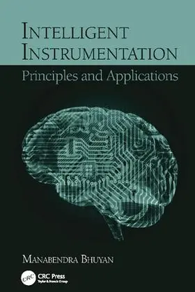 Bhuyan | Intelligent Instrumentation | Buch | 978-1-138-11435-7 | www.sack.de