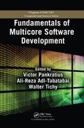 Pankratius / Adl-Tabatabai / Tichy |  Fundamentals of Multicore Software Development | Buch |  Sack Fachmedien