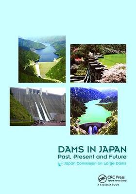 Dams in Japan | Buch | 978-1-138-11454-8 | sack.de