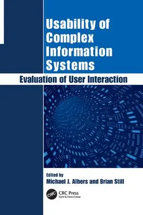 Albers / Still |  Usability of Complex Information Systems | Buch |  Sack Fachmedien