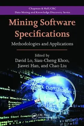 Lo / Khoo / Han | Mining Software Specifications | Buch | 978-1-138-11490-6 | sack.de