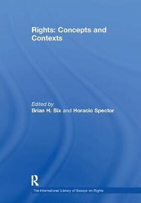 Spector / Bix |  Rights: Concepts and Contexts | Buch |  Sack Fachmedien