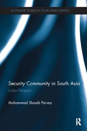 Pervez |  Security Community in South Asia | Buch |  Sack Fachmedien