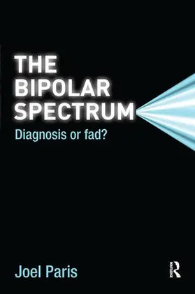 Paris | The Bipolar Spectrum | Buch | 978-1-138-11716-7 | www.sack.de