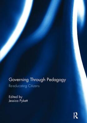Pykett |  Governing Through Pedagogy | Buch |  Sack Fachmedien