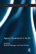 Rittberger / Wonka |  Agency Governance in the EU | Buch |  Sack Fachmedien