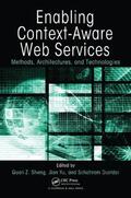 Sheng / Yu / Dustdar |  Enabling Context-Aware Web Services | Buch |  Sack Fachmedien