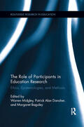 Midgley / Danaher / Baguley |  The Role of Participants in Education Research | Buch |  Sack Fachmedien
