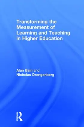 Bain / Drengenberg |  Transforming the Measurement of Learning and Teaching in Higher Education | Buch |  Sack Fachmedien