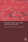 Baird / Ford / Hill |  Women, Work and Care in the Asia-Pacific | Buch |  Sack Fachmedien