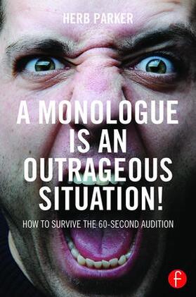 Parker | A Monologue Is an Outrageous Situation! | Buch | sack.de