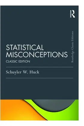 Huck | Statistical Misconceptions | Buch | 978-1-138-12007-5 | www.sack.de