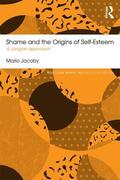 Jacoby |  Shame and the Origins of Self-Esteem | Buch |  Sack Fachmedien