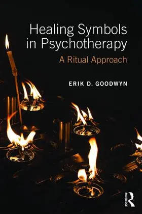Goodwyn |  Healing Symbols in Psychotherapy | Buch |  Sack Fachmedien