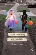 Green |  Crime, Community and Morality | Buch |  Sack Fachmedien