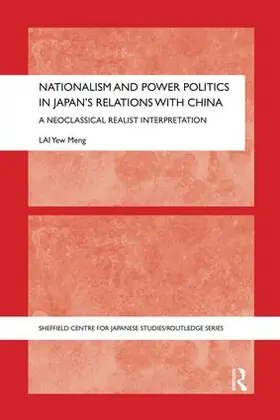 Lai |  Nationalism and Power Politics in Japan's Relations with China | Buch |  Sack Fachmedien