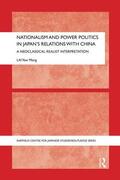 Lai |  Nationalism and Power Politics in Japan's Relations with China | Buch |  Sack Fachmedien