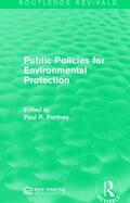 Portney |  Public Policies for Environmental Protection | Buch |  Sack Fachmedien