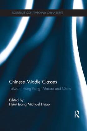 Michael Hsiao |  Chinese Middle Classes | Buch |  Sack Fachmedien