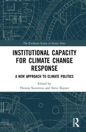 Scavenius / Rayner |  Institutional Capacity for Climate Change Response | Buch |  Sack Fachmedien