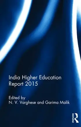 Varghese / Malik |  India Higher Education Report 2015 | Buch |  Sack Fachmedien