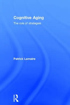 Lemaire |  Cognitive Aging | Buch |  Sack Fachmedien