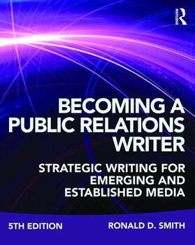 Smith | Becoming a Public Relations Writer | Buch | 978-1-138-12305-2 | sack.de
