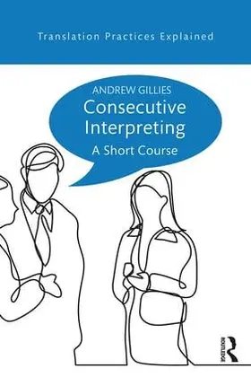 Gillies |  Consecutive Interpreting | Buch |  Sack Fachmedien