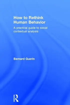 Guerin |  How to Rethink Human Behavior | Buch |  Sack Fachmedien