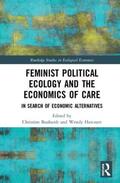 Bauhardt / Harcourt |  Feminist Political Ecology and the Economics of Care | Buch |  Sack Fachmedien