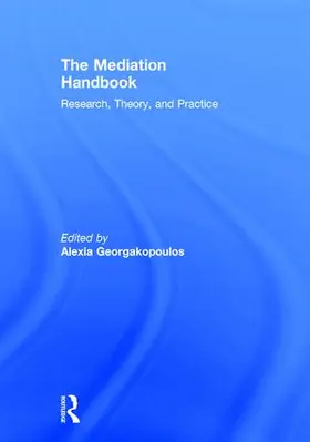 Georgakopoulos | The Mediation Handbook | Buch | 978-1-138-12420-2 | sack.de