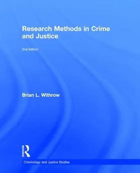 Withrow |  Research Methods in Crime and Justice | Buch |  Sack Fachmedien