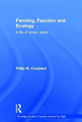 Coupland |  Farming, Fascism and Ecology | Buch |  Sack Fachmedien