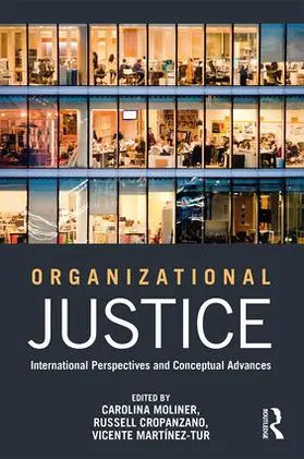 Moliner / Cropanzano / Martínez-Tur | Organizational Justice | Buch | 978-1-138-12438-7 | www.sack.de