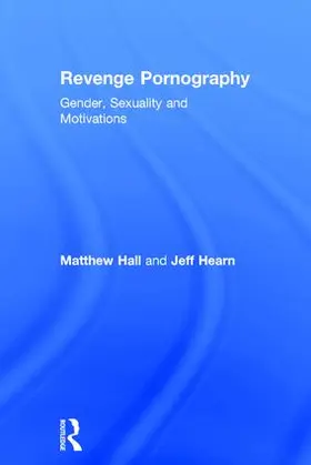 Hall / Hearn |  Revenge Pornography | Buch |  Sack Fachmedien