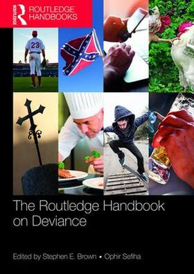 Brown / Sefiha |  Routledge Handbook on Deviance | Buch |  Sack Fachmedien