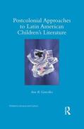 González |  Postcolonial Approaches to Latin American Children's Literature | Buch |  Sack Fachmedien